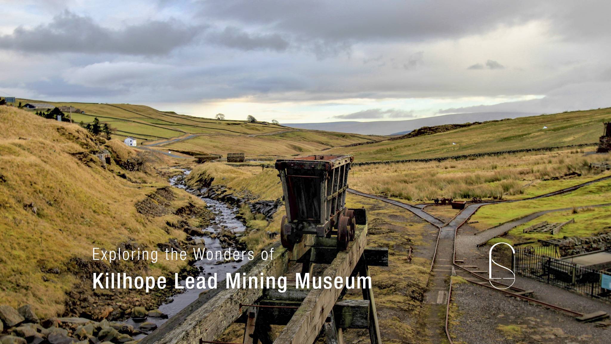 Exploring the Wonders of Killhope Lead Mining Museum