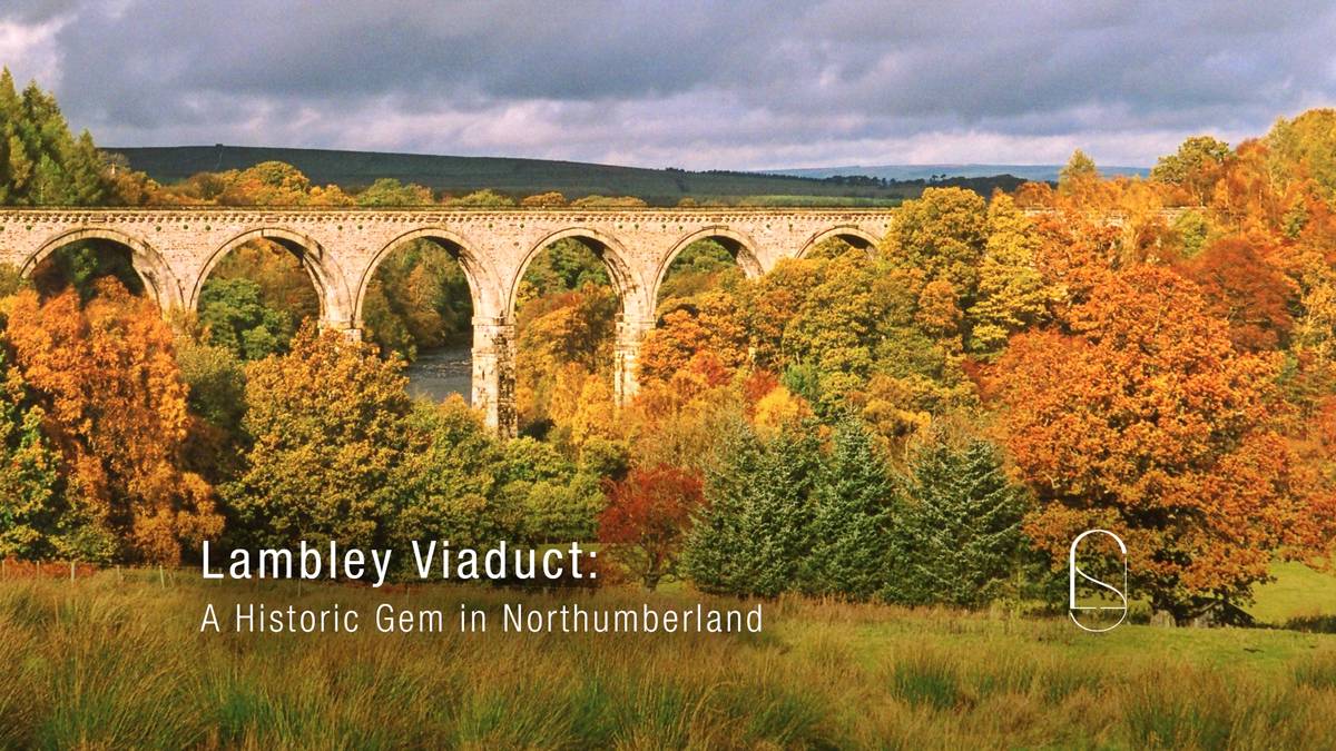 Lambley Viaduct: A Historic Gem in Northumberland