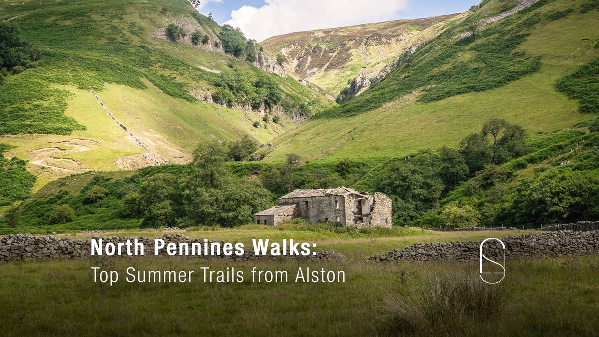 North Pennines Walks: Top Summer Trails from Alston